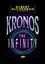 Обложка книги "Kronos: The Infinity. 18+"