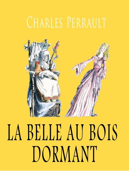 Обложка книги "La Belle au bois dormant"