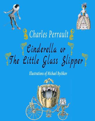 Обложка книги "Cinderella or The Little Glass Slipper"