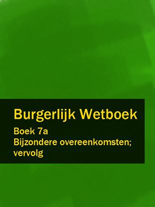 Обложка книги "Burgerlijk Wetboek boek 7a"