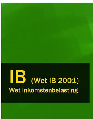 Обложка книги "Wet inkomstenbelasting – IB (Wet IB 2001)"