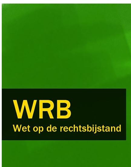 Обложка книги "Wet op de rechtsbijstand – WRB"