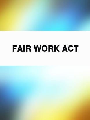 Обложка книги "Fair Work Act"