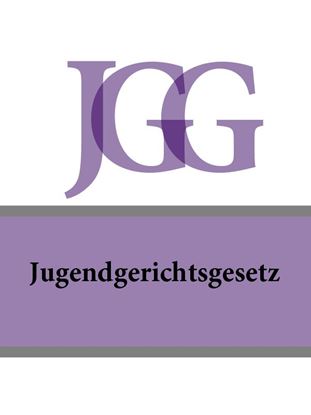 Обложка книги "Jugendgerichtsgesetz – JGG"