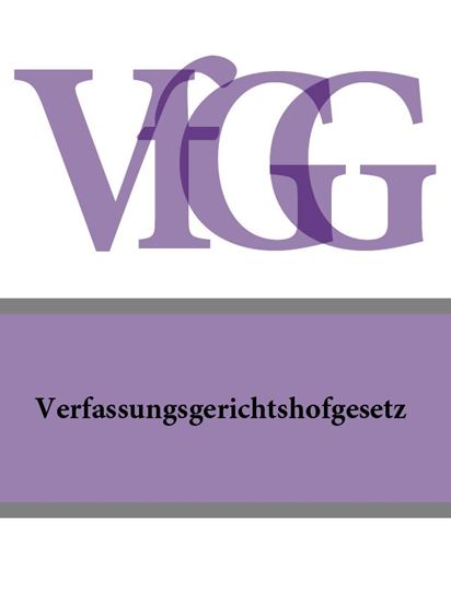 Обложка книги "Verfassungsgerichtshofgesetz – VfGG"