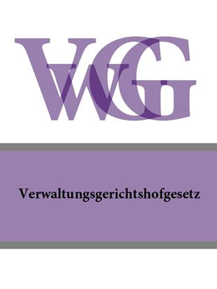Обложка книги "Verwaltungsgerichtshofgesetz – VwGG"