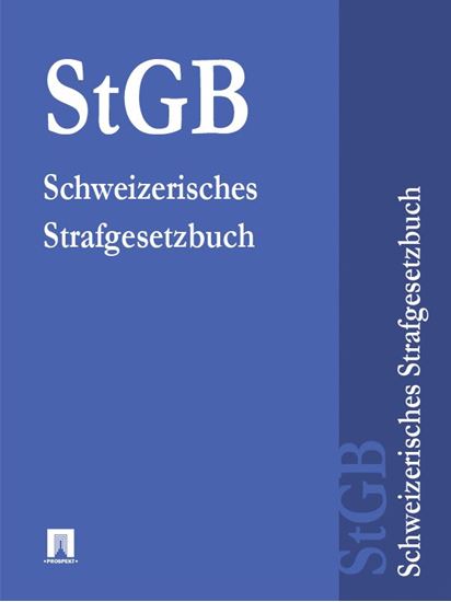 Обложка книги "Schweizerisches Strafgesetzbuch – StGB"