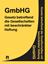 Обложка книги "Gesetz betreffend die Gesellschaften mit beschränkter Haftung (GmbHGesetz) – GmbHG"