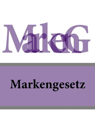 Обложка книги "Markengesetz – MarkenG"