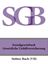 Обложка книги "Sozialgesetzbuch (SGB) Siebtes Buch (VII) – Gesetzliche Unfallversicherung"
