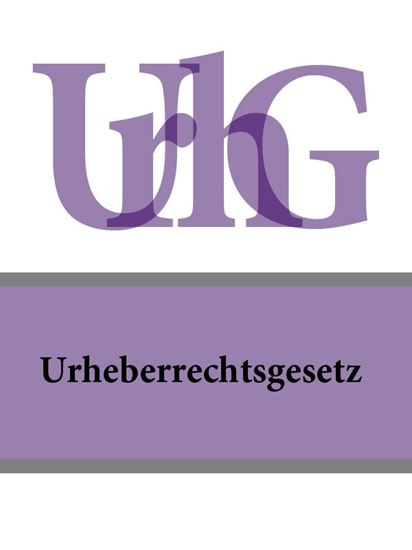 Обложка книги "Urheberrechtsgesetz – UrhG"