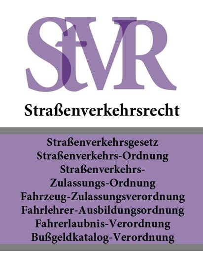 Обложка книги "Straßenverkehrsrecht – StVR"