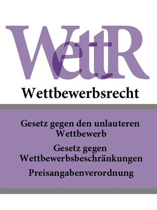 Обложка книги "Wettbewerbsrecht – WettR"