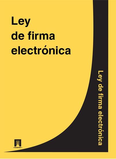 Обложка книги "Ley de firma electronica"