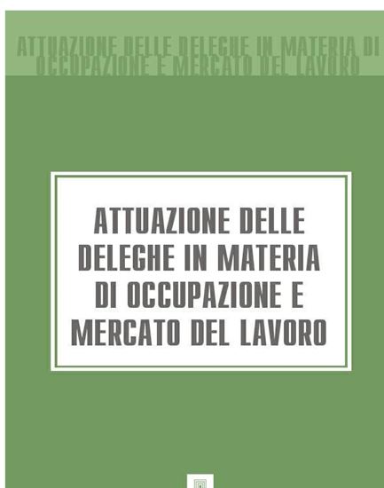 Обложка книги "Attuazione delle deleghe in materia di occupazione e mercato del lavoro"