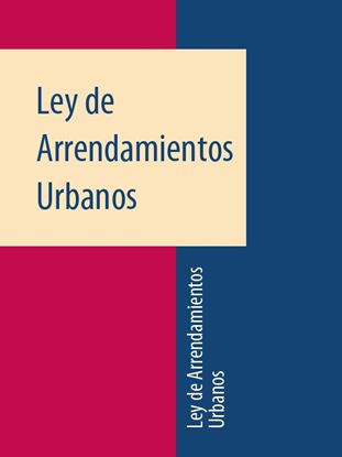 Обложка книги "Ley de Arrendamientos Urbanos"