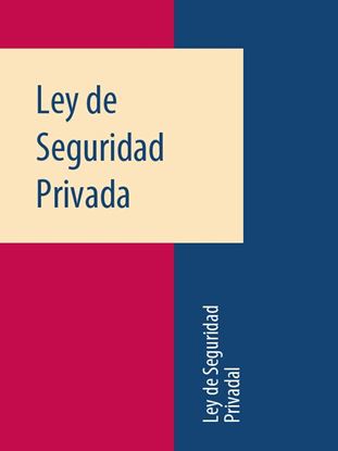 Обложка книги "Ley de Seguridad Privada"