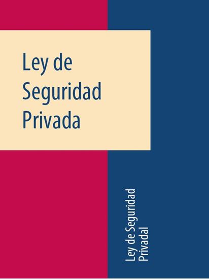 Обложка книги "Ley de Seguridad Privada"
