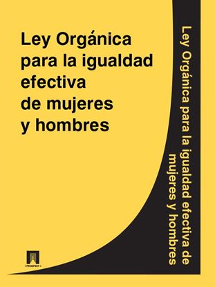 Обложка книги "Ley Organica para la igualdad efectiva de mujeres y hombres"
