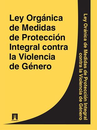 Обложка книги "Ley Organica de Medidas de Proteccion Integral contra la Violencia de Genero"