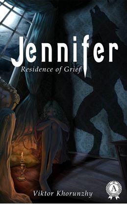 Обложка книги "Jennifer. Residence of Grief"