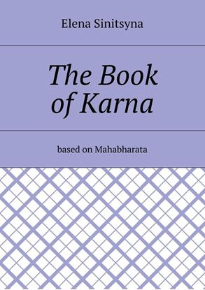Обложка книги "The Book of Karna. Based on Mahabharata"