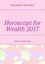 Обложка книги "Horoscope for Wealth 2017. Russian horoscope"