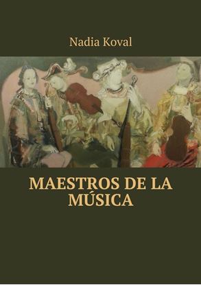 Обложка книги "Maestros de la música"